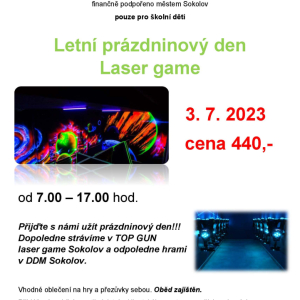 Letní prázdninový den Laser game