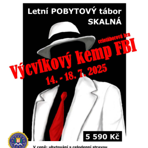 Letní pobytový tábor VÝCVIKOVÝ KEMP FBI